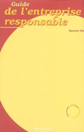 Couverture du produit · Guide de l'entreprise responsable : Tome 1 - 12 fiches didactiques pour appliquer le développement durable en entreprise