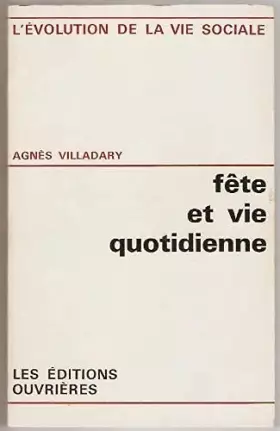 Couverture du produit · Fête et vie quotidienne.