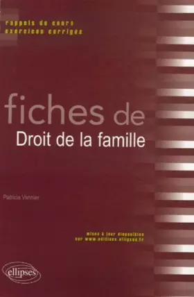 Couverture du produit · Fiches de droit de la famille : Rappels de cours et exercices corrigés