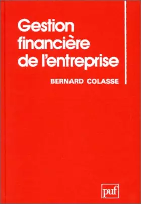Couverture du produit · Gestion financière de l'entreprise : problématique, concepts et méthodes