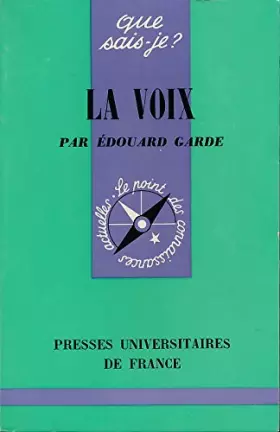 Couverture du produit · La voix - Collection "Que sais-je ?"