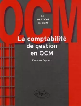Couverture du produit · La comptabilité de gestion en QCM