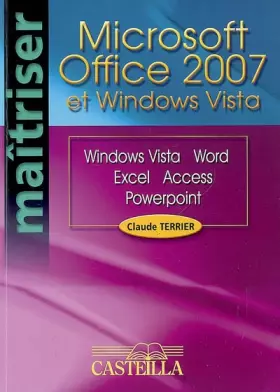 Couverture du produit · Office 2007 et Windows Vista : Vista, Word, Excel, Access, PowerPoint