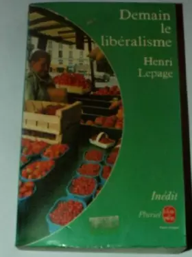 Couverture du produit · Demain le libéralisme