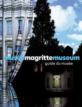 Couverture du produit · Musée Magritte Museum : Guide officiel du musée