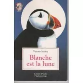 Couverture du produit · Blanche est la lune