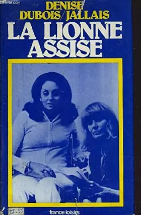 Couverture du produit · LA LIONE ASSISE.