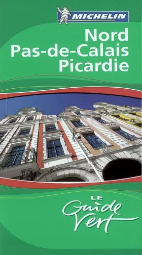 Couverture du produit · Nord Pas-de-Calais Picardie