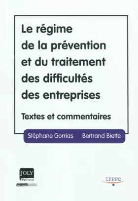 Couverture du produit · Le régime de la prévention et du traitement des difficultés des entreprises: Textes et commentaires