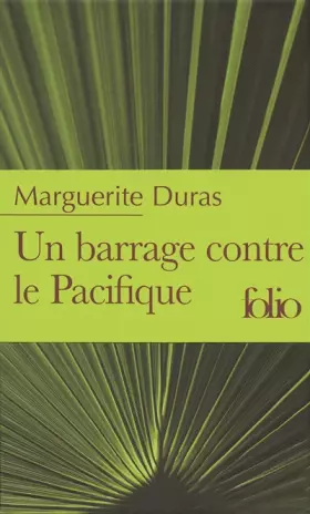 Couverture du produit · Un barrage contre le Pacifique : Edition limitée
