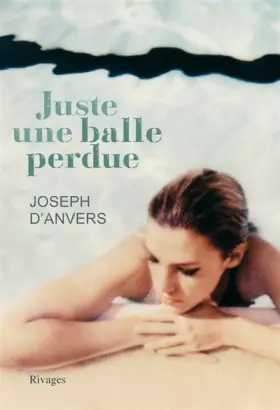 Couverture du produit · Juste une balle perdue