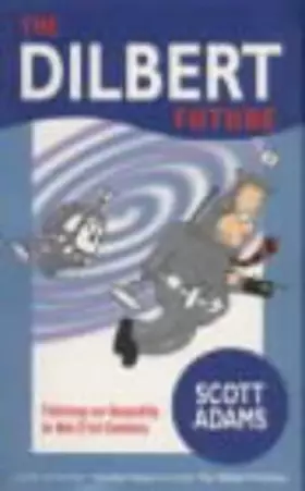 Couverture du produit · The Dilbert Future