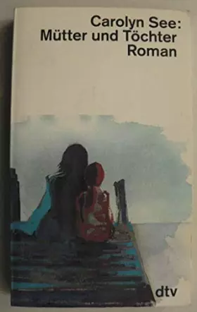 Couverture du produit · Mütter und Töchter: Roman