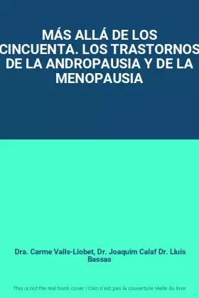 Couverture du produit · MÁS ALLÁ DE LOS CINCUENTA. LOS TRASTORNOS DE LA ANDROPAUSIA Y DE LA MENOPAUSIA