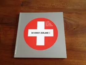 Couverture du produit · SO SWEET ZERLAND 3