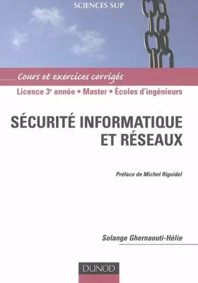 Couverture du produit · Sécurité informatique et réseaux : Cours et exercices corrigés