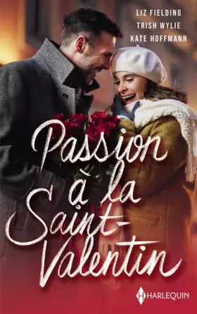 Couverture du produit · Passion à la Saint Valentin: Le rendez-vous de la Saint-Valentin - Fiançailles à la Saint-Valentin - Surprise à la Saint-Valent