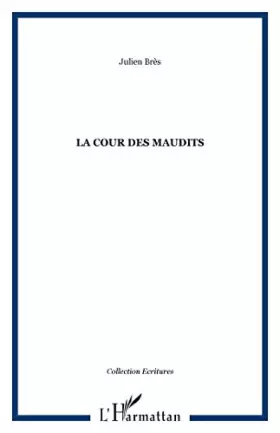 Couverture du produit · La cour des maudits