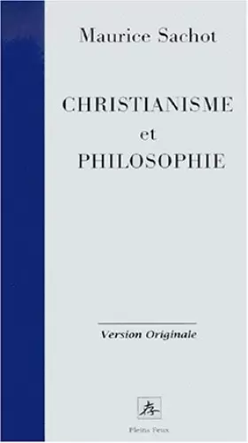 Couverture du produit · Christianisme et philosophie