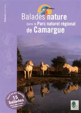 Couverture du produit · Balades nature Camargue 2011