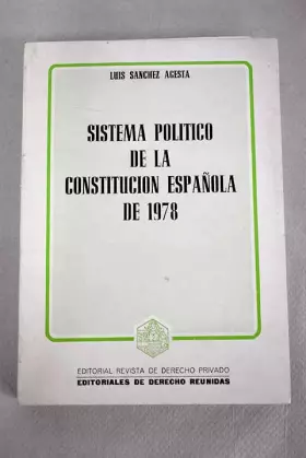 Couverture du produit · SISTEMA POLITICO CONSTITUCION ESPA?OLA (SIN COLECCION)