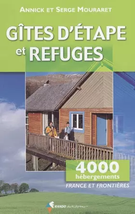 Couverture du produit · Gîtes d'étape et refuges : France et frontières