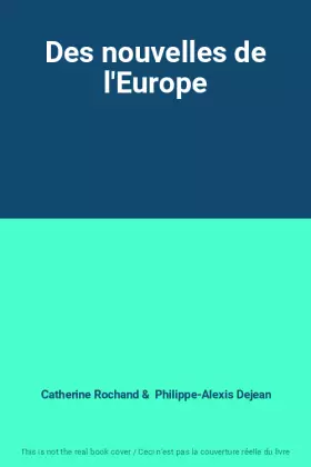 Couverture du produit · Des nouvelles de l'Europe