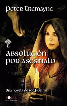 Couverture du produit · Absolucion por asesinato (I) (Polar en la historia)