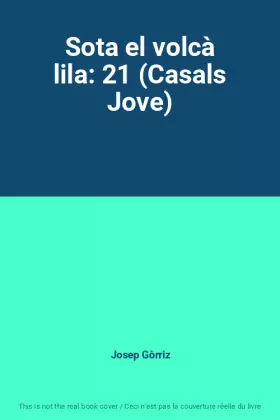 Couverture du produit · Sota el volcà lila: 21 (Casals Jove)