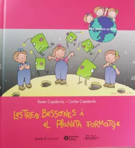 Couverture du produit · Tres Bessones I el Planeta Formatge (Una mirada al món)