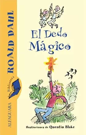 Couverture du produit · El Dedo Mágico (ALFAGUARA CLASICOS)