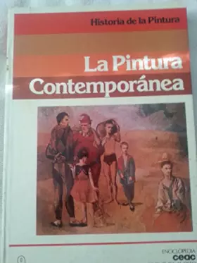 Couverture du produit · La pintura contemporánea (Historia de la pintura) (Spanish Edition)