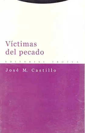 Couverture du produit · Víctimas Del Pecado - 3ª Edición (ESTRUCTURAS Y PROCESOS - RELIGION)
