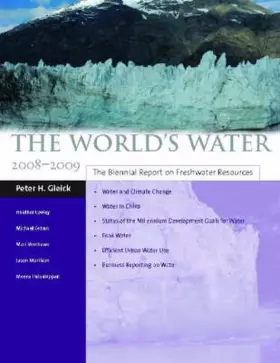 Couverture du produit · The World's Water 2008-2009: The Biennial Report on Freshwater Resources