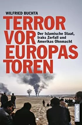Couverture du produit · Terror vor Europas Toren: Der Islamische Staat, Iraks Zerfall und Amerikas Ohnmacht