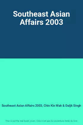 Couverture du produit · Southeast Asian Affairs 2003