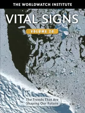 Couverture du produit · Vital Signs Volume 20: The Trends that are Shaping Our Future