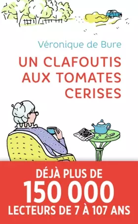 Couverture du produit · Un clafoutis aux tomates cerises