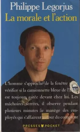 Couverture du produit · La morale et l'action
