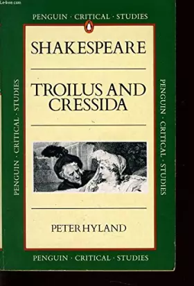 Couverture du produit · Shakespeare's "Troilus and Cressida" (Critical Studies)