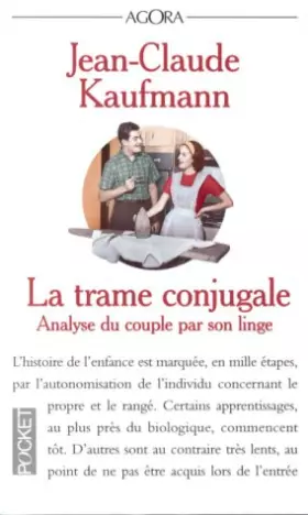 Couverture du produit · La Trame conjugale : analyse du couple par son linge