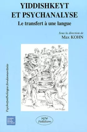 Couverture du produit · Yiddishkeyt et psychanalyse : Le transfert à une langue