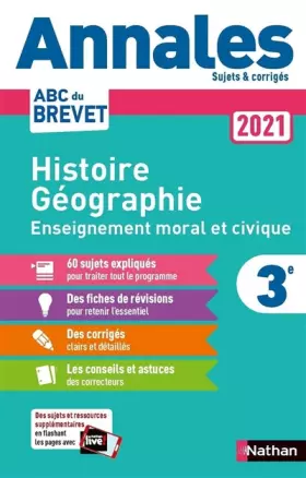 Couverture du produit · Annales ABC du Brevet 2021 - Histoire-Géographie - EMC (Enseignement moral et civique) 3e - Sujets et corrigés + fiches de révi