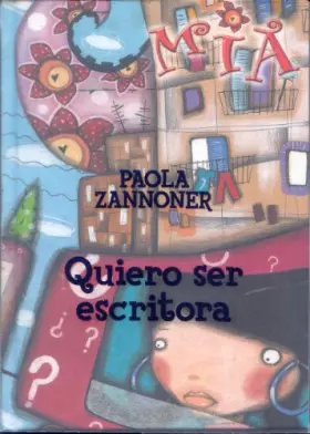 Couverture du produit · QUIERO SER ESCRITORA (MARENOSTRUM JUVENIL)