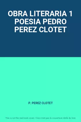 Couverture du produit · OBRA LITERARIA 1 POESIA PEDRO PEREZ CLOTET