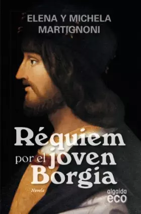 Couverture du produit · Requiem por el joven Borgia (ECO)