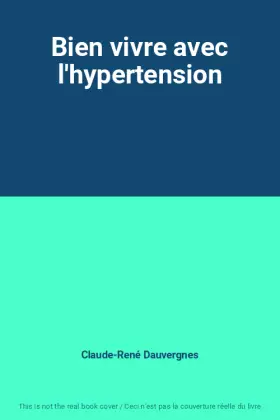 Couverture du produit · Bien vivre avec l'hypertension