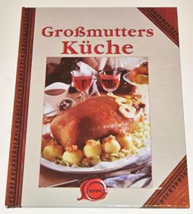 Couverture du produit · Großmutters Küche