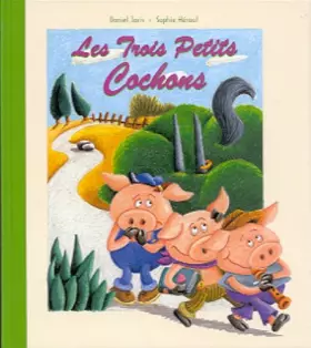 Couverture du produit · Les trois petits cochons