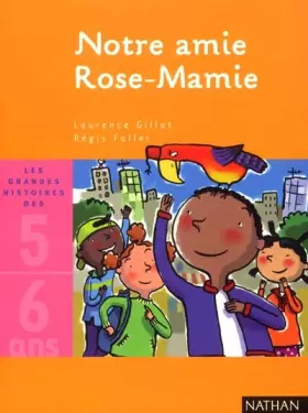 Couverture du produit · Notre amie Rose-Mamie